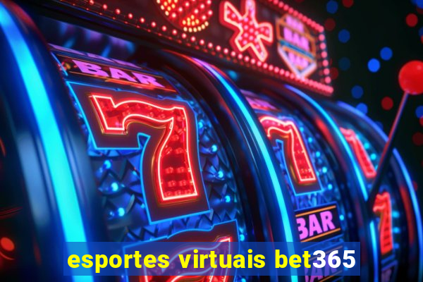 esportes virtuais bet365